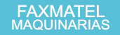Faxmatel Maquinarias